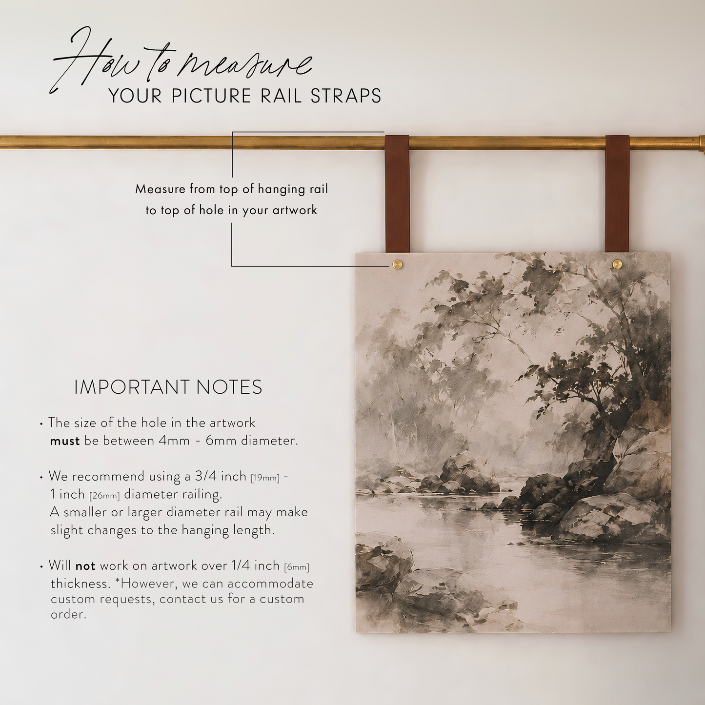 Instructional graphic titled 'How to measure YOUR PICTURE RAIL STRAPS' showing a brass rod with two brown hanging straps and a sample landscape artwork clipped on the right, plus text notes about measuring artwork holes and recommending a 3/4 inch rail diameter.