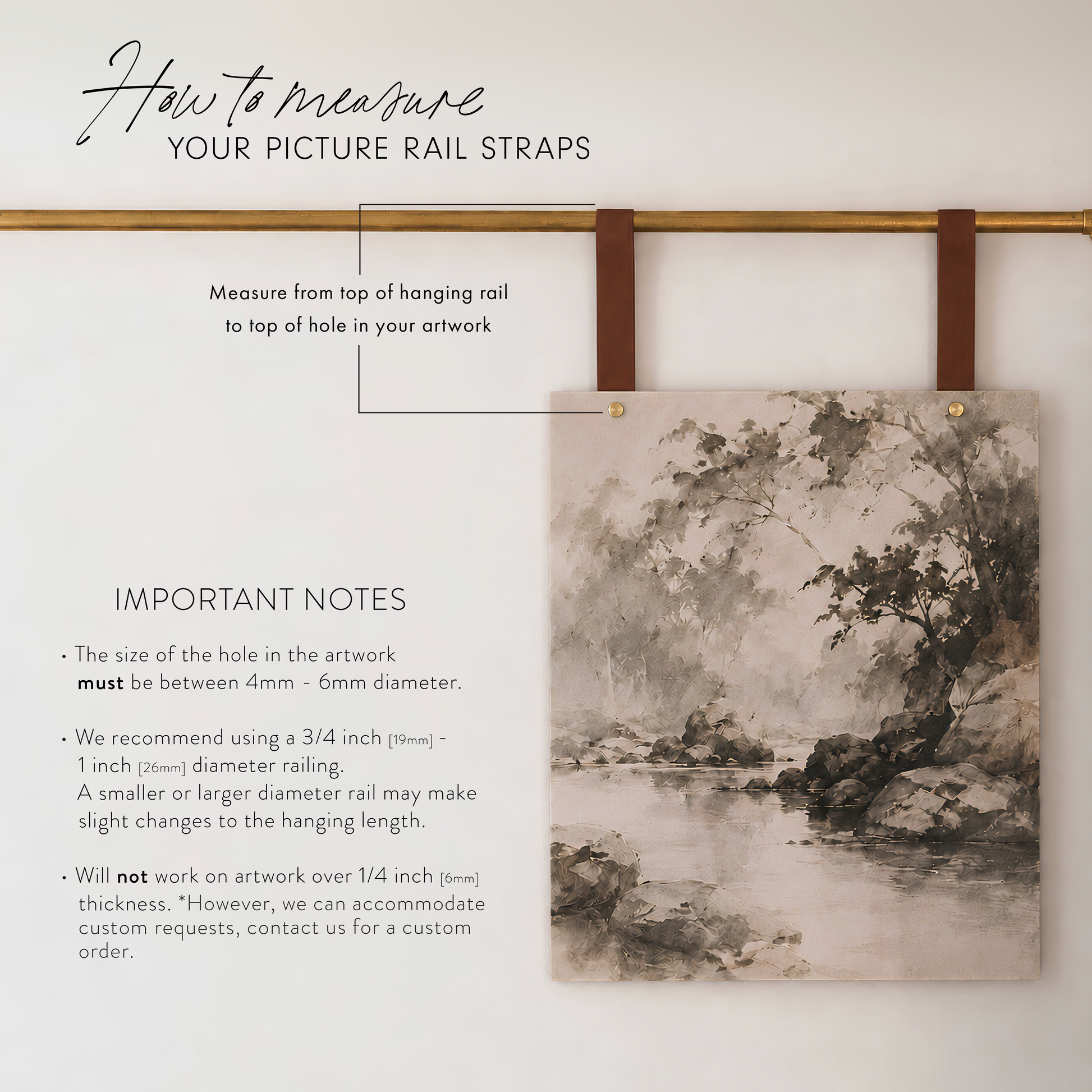 Instructional graphic titled 'How to measure YOUR PICTURE RAIL STRAPS' showing a brass rod with two brown hanging straps and a sample landscape artwork clipped on the right, plus text notes about measuring artwork holes and recommending a 3/4 inch rail diameter.